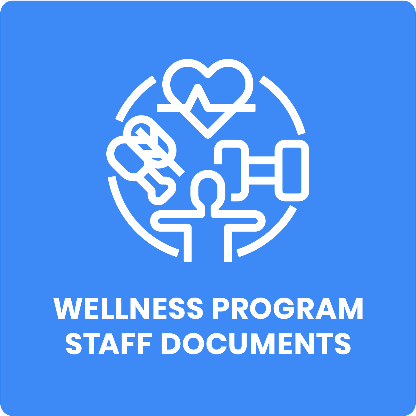  Wellness Program - Staff Documents