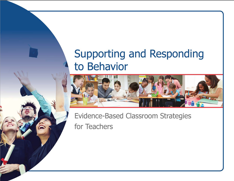 Supporting & Responding to Behavior 