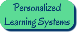 Personalized Learning Systems