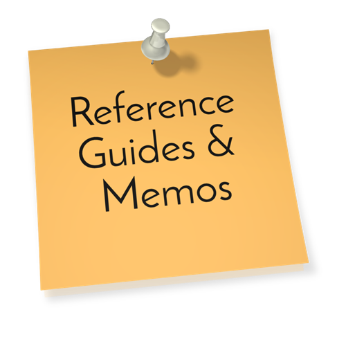Reference Guides & Memos 