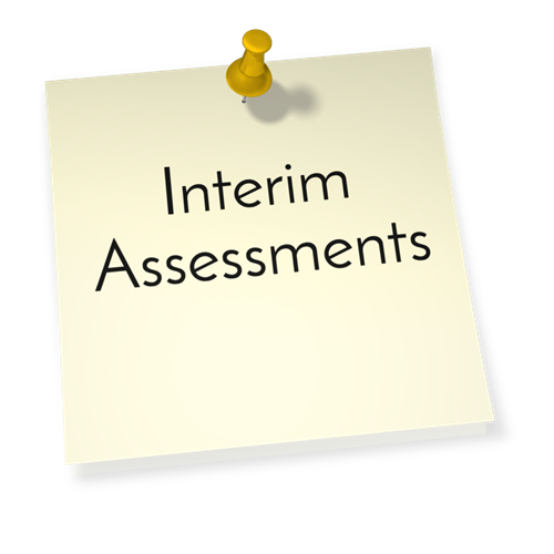 Interim Assessments 
