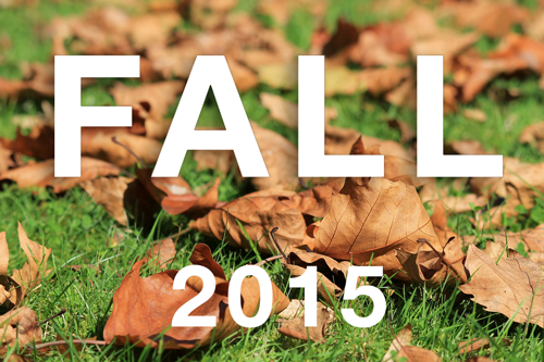 Prepare for Fall 2015 