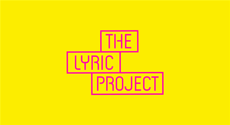 THE LYRIC PROJECT 