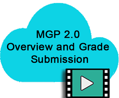 MGP 2.0: Overview and Grade Submission