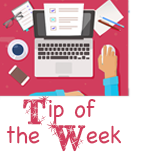Tip of the Week Image 