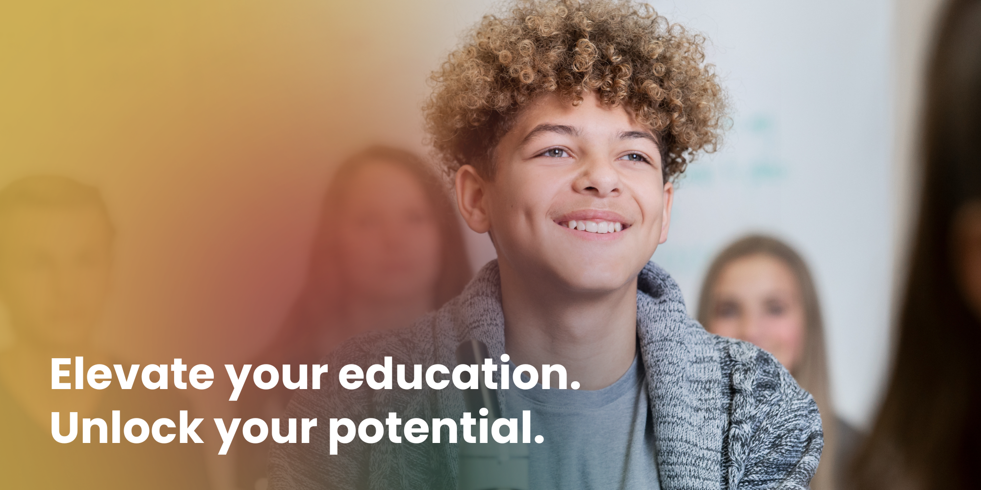 Elevate your education. Unlock your potential.