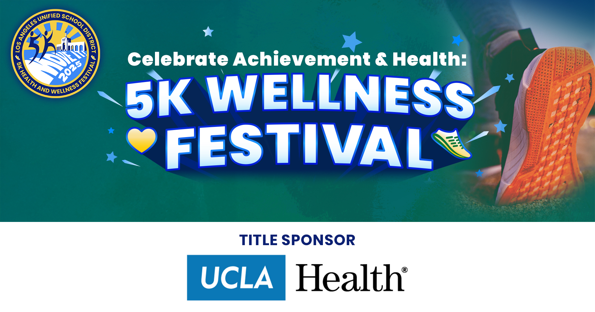 LAUSD 5k Wellness Festival and Ttitle Sponsor Banner
