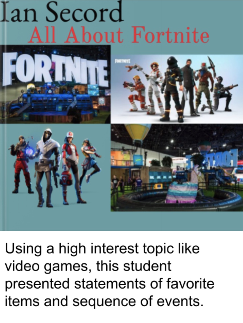 Student using topics that they like - Fortnite