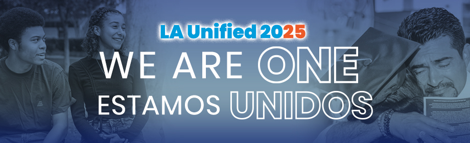 LAUSD We Are One Banner